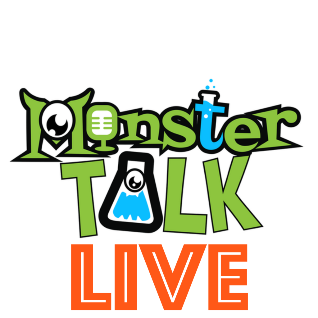 MonsterTalk Live