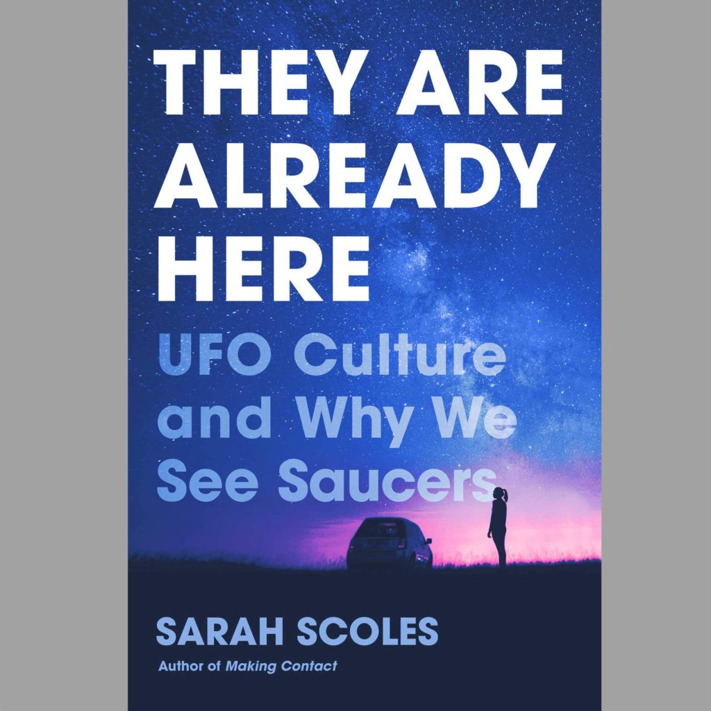 221 – They Are Already Here – with Sarah Scoles